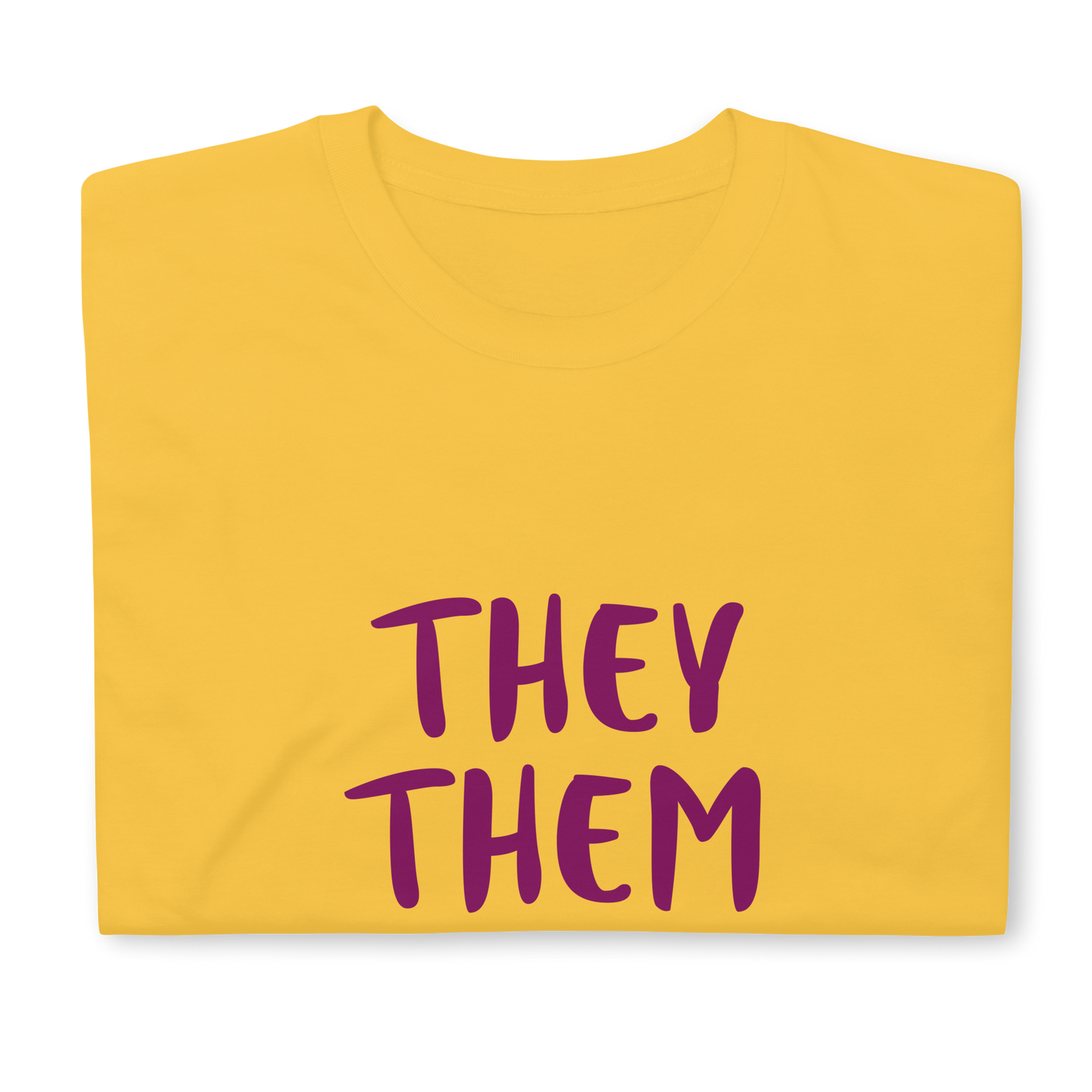 Camiseta de manga corta Ellos ellos suyos