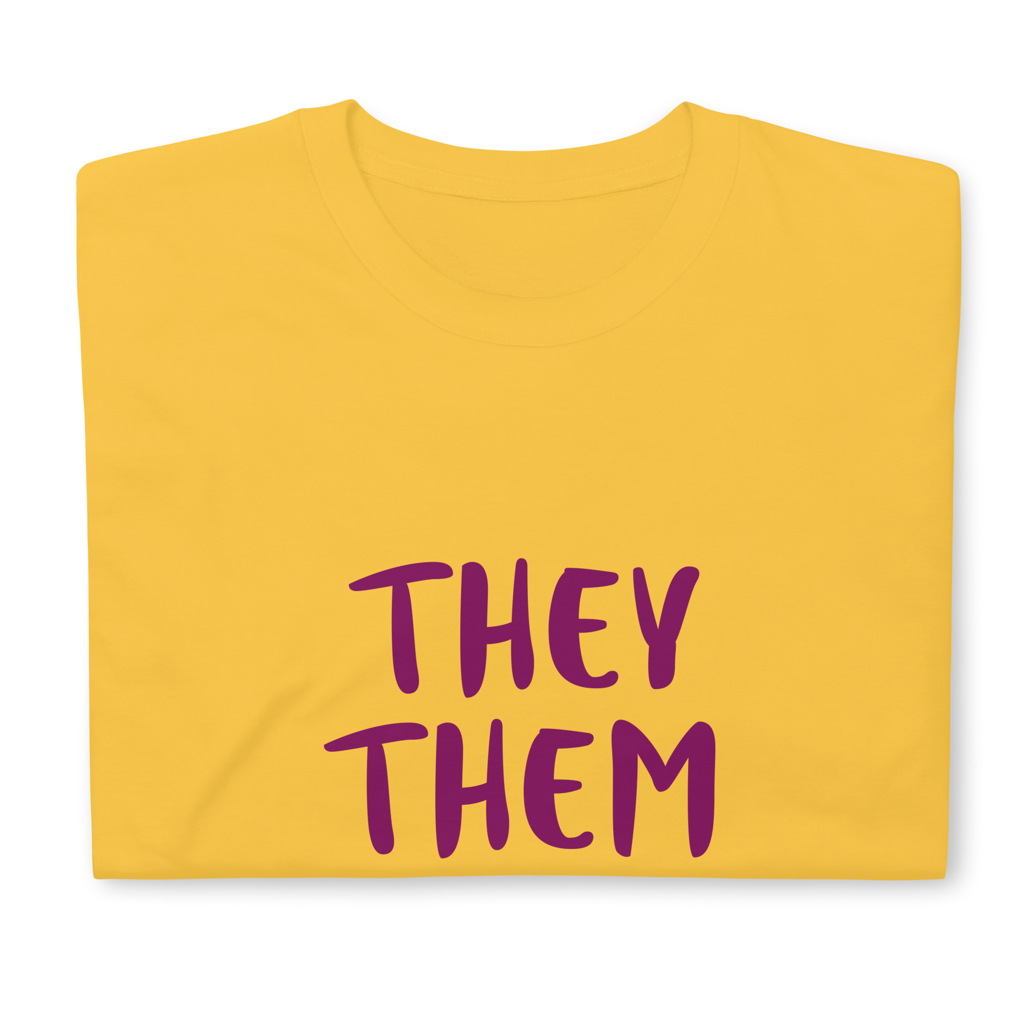 Camiseta de manga corta Ellos ellos suyos