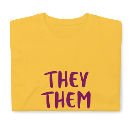 Camiseta de manga corta Ellos ellos suyos