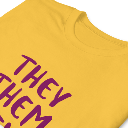 Camiseta de manga corta Ellos ellos suyos