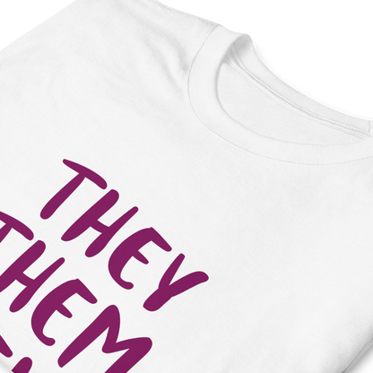 Camiseta de manga corta Ellos ellos suyos